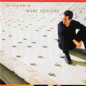 Marc Antoine - The Very Best Of FLAC