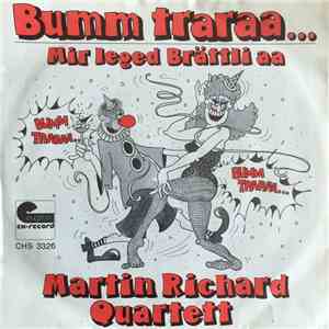 Martin Richard Quartett - Bumm Traraa... FLAC
