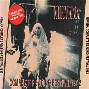 Nirvana - Complete Reading Festival 1992 FLAC
