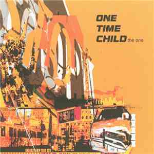 One Time Child - The One FLAC
