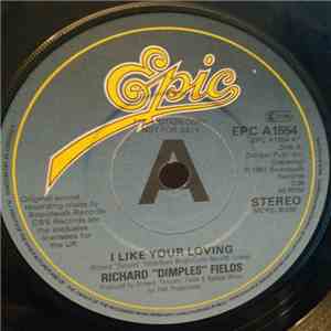 Richard "Dimples" Fields - I Like Your Loving FLAC