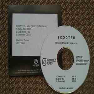 Scooter - Hello! (Good To Be Back) FLAC