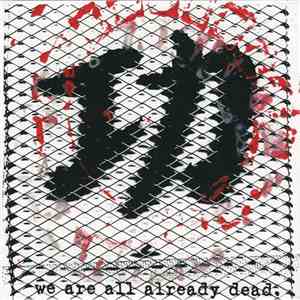 Seven Days Of Samsara - We Are All Already Dead. FLAC