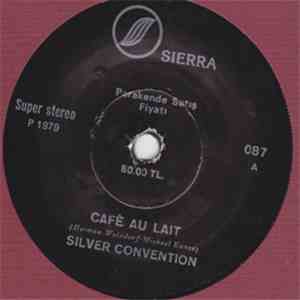 Silver Convention - Café Au Lait / Roller Mania FLAC