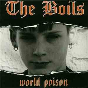 The Boils - World Poison FLAC
