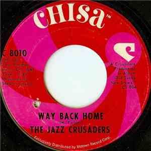 The Jazz Crusaders - Way Back Home / Jackson! FLAC