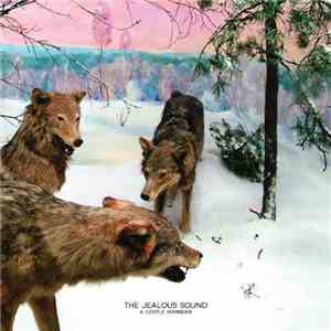The Jealous Sound - A Gentle Reminder FLAC