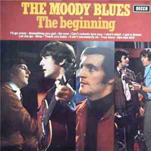 The Moody Blues - The Beginning FLAC