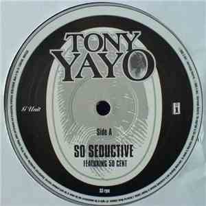 Tony Yayo - So Seductive FLAC