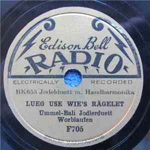Ummel-Bali Jodlerduett Worblaufen - Lueg Use Wie's Rägelet / Grindelwaldnerlied FLAC