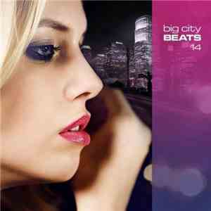 Various - Big City Beats 14 FLAC