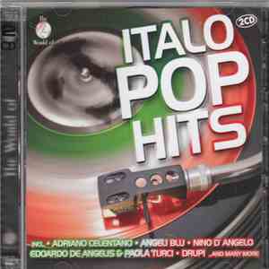 Various - The World Of Italo Pop Hits FLAC