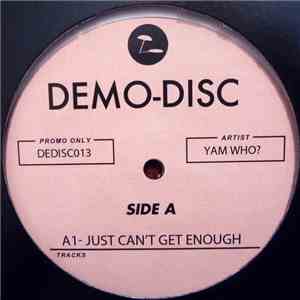 Yam Who? - Just Can't Get Enough / Someday FLAC