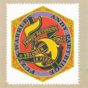 Andy Partridge - Fuzzy Warbles 5 FLAC
