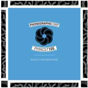 Blaise Syncrophone - PHNCST105 FLAC