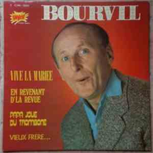 Bourvil - Vive La Mariee, En Revenant De la Revue... FLAC
