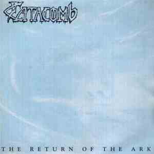Catacomb - The Return Of The Ark FLAC