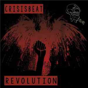Crisisbeat - Revolution FLAC