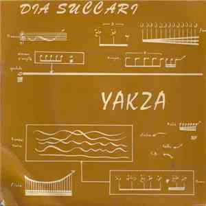 Dia Succari - Yakza FLAC