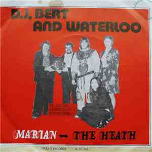 D.J. Bert And Waterloo - Marian / The Heath FLAC