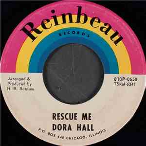 Dora Hall - Rescue Me / King Of The Road FLAC