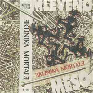 Eklinika Mortale - Mleveno Meso FLAC