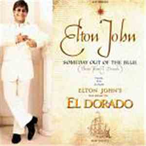 Elton John - Someday Out Of The Blue (Theme From El Dorado) FLAC