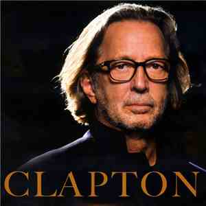 Eric Clapton - Clapton FLAC