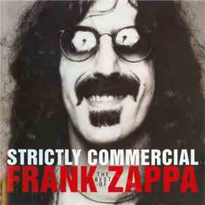 Frank Zappa - Strictly Commercial (The Best Of Frank Zappa) FLAC