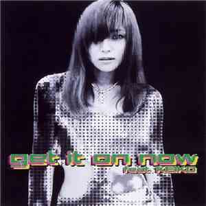 Globe Feat. Keiko - Get It On Now FLAC