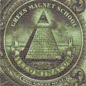 Green Magnet School - Illuminatus FLAC