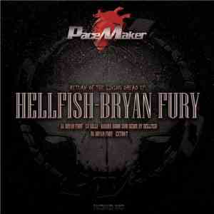 Hellfish - Bryan Fury - Return Of The Living Dread EP. FLAC