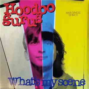 Hoodoo Gurus - What's My Scene FLAC