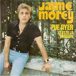 Jaime Morey - Fue Ayer FLAC