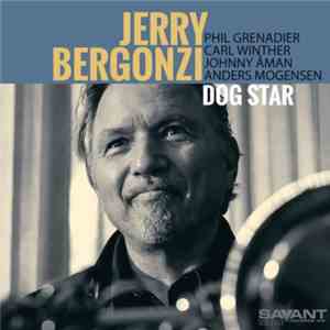 Jerry Bergonzi - Dog Star FLAC