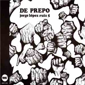 Jorge López Ruiz 5 - De Prepo FLAC