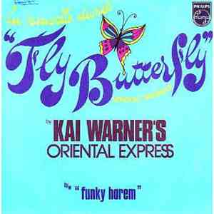 Kai Warner's Oriental Express - Fly Butterfly FLAC