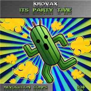 Krovax - It's Party Time FLAC
