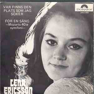 Lena Ericsson - Var Finns Den Plats Som Jag Söker / För En Sång - Mozarts 40:e Symfoni FLAC