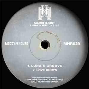 Mario Djust - Luna's Groove EP FLAC