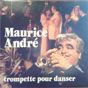 Maurice André - Trompette Pour Danser FLAC