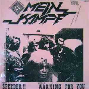 Mein Kampf - Speeder!/Warning For You FLAC
