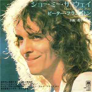 Peter Frampton - Show Me The Way FLAC