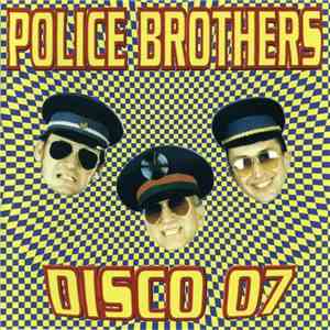 Police Brothers - Disco 07 FLAC