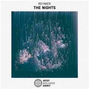 Reynier - The Nights FLAC