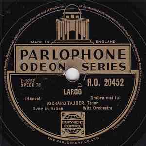 Richard Tauber - Largo / Ave Maria FLAC