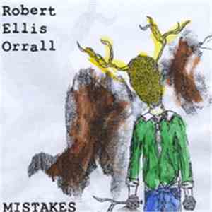 Robert Ellis Orrall - Mistakes FLAC