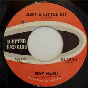 Roy Head - Just A Little Bit FLAC
