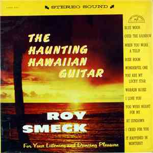 Roy Smeck - The Haunting Hawaiian Guitar FLAC