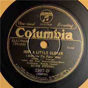 Ruth Etting - Just A Little Closer / I'll Be Blue, Just Thinking Of You FLAC